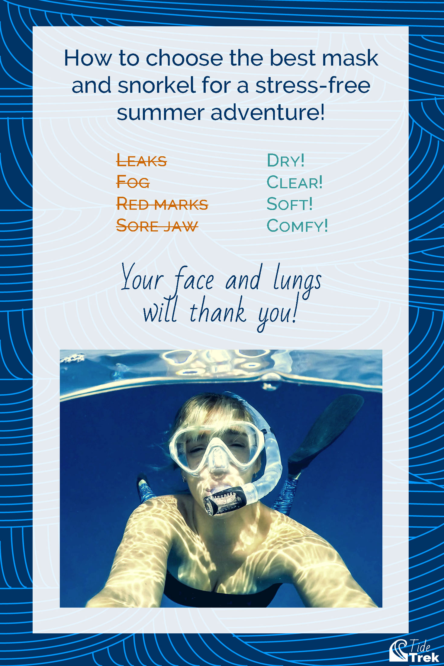Photo of a woman wearing a mask and snorkel underwater with text overlay saying how to choose the best mask and snorkel