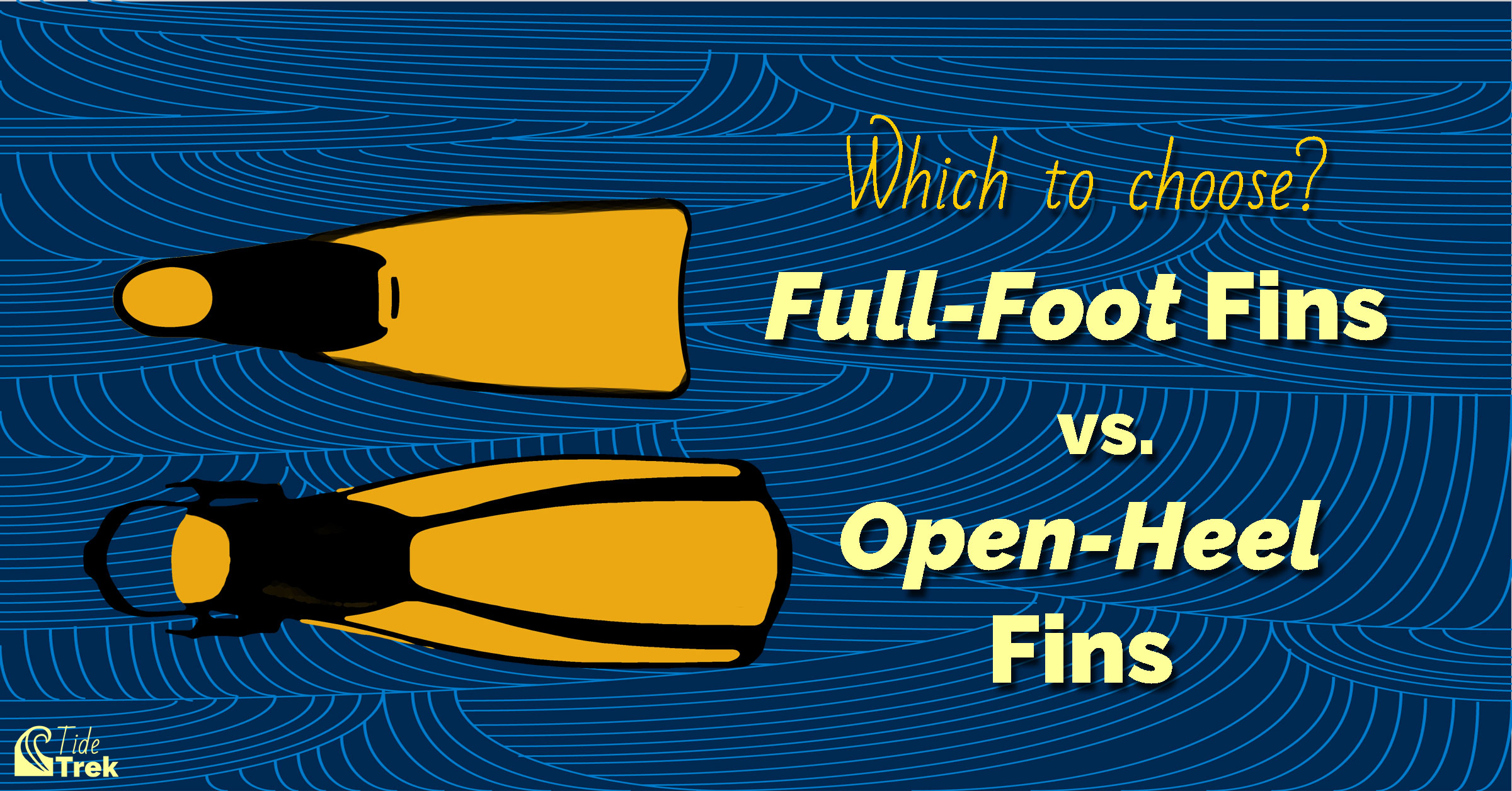 Full-foot fins versus open-heel fins. Which to choose?